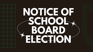School Board Election Information School Board Election Information